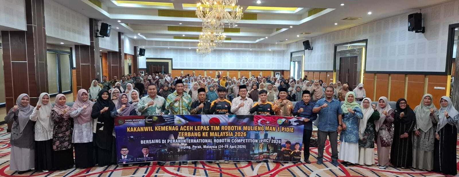 Kakanwil Kemenag Aceh Lepas Tim Robotik Mulieng Aceh ke Malaysia